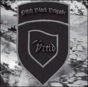 Vreid - Pitch Black Brigade hoes